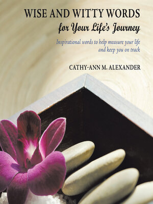 cover image of Wise and Witty Words for Your Life'S Journey